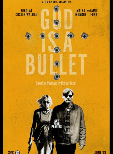 دانلود فیلم خدا یک گلوله است God Is A Bullet 2023 با زیرنویس فارسی